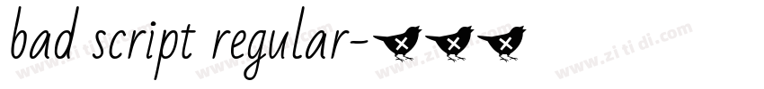 bad script regular字体转换